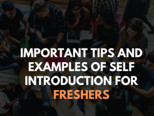 Important tips and examples of Self Introduction for Freshers